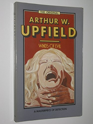 Winds of Evil by Arthur W. Upfield (1980-08-01) B01LZGQMDJ Book Cover