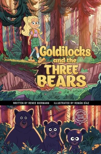 Goldilocks and the Three Bears (Discover Graphics: Fairy Tales)