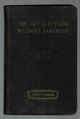 THE OXY-ACETYLENE WELDOR'S HANDBOOK B000I8X8EY Book Cover
