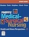 Study Guide for Phipps' Medical-Surgical Nursing: Health & Illness Perspectives