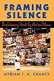 Framing Silence: Revolutionary Novels by Haitian Women