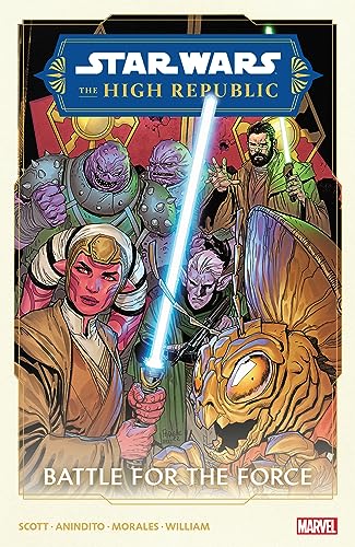 Star Wars: The High Republic Phase II Vol. 2: Battle For The Force (Star Wars: The High Republic (2022-2023)) (English Edition) - Scott, Cavan