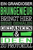 Bauingenieur Ingenieur Maschinenbau Designs: Notizbuch Ingenieur - Design für Experten Eintragen von Notizen, Terminen, Aufgaben & Ideen, Gästebuch / ... für deine Liebsten, Kollegen, Freunde!