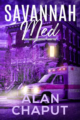 Savannah Med (Vigilantes for Justice Book 5)