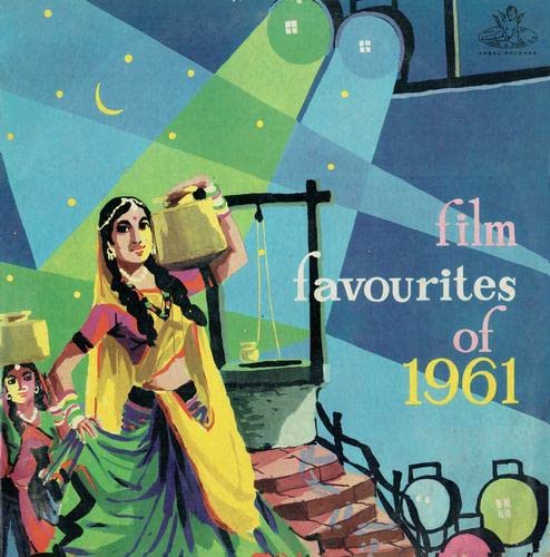 Film Favourites Of 1961 - 3AEX 5016 - Angel First Pressing - Film Hits LP Vinyl Record, Highly Demanded Original 1962 India Pressing 12” Black Coloured Vinyl Record. Rarest Hindi Records