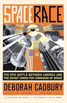 Paperback Space Race: The Epic Battle Between America and the Soviet Union for Dominion of Space Book