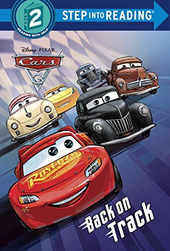 Back on Track (Disney/Pixar Cars 3) (Step into Reading): RH Disney, RH ...