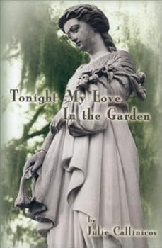 Hardcover Tonight, My Love, In The Garden Book
