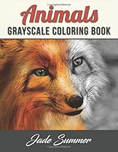Animals Grayscale Coloring Book: An Adult Coloring Book with 50 Beautiful Photos of Animals for Beginner, Intermediate, and Expert Colorists