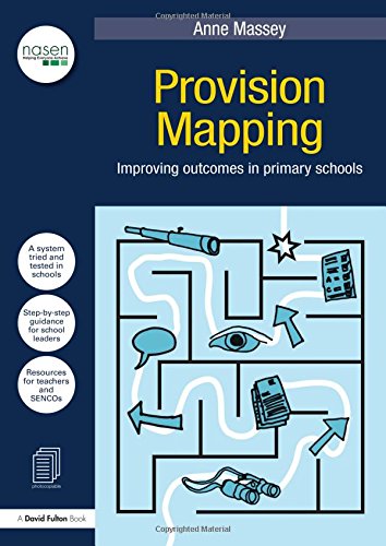 Provision Mapping: Improving outcomes in primary schools (nasen ...