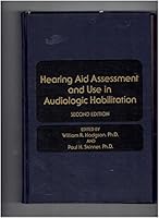 Hearing Aid Assessment and Use in Audiologic Habilitation 0683040928 Book Cover