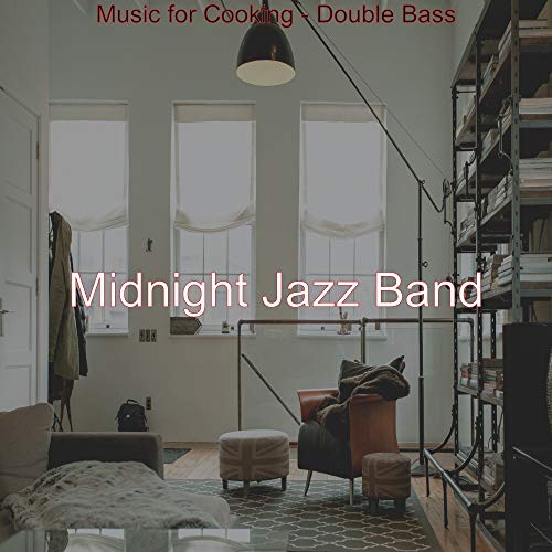 Music for Cooking - Double Bass de Midnight Jazz Band en Amazon Music ...