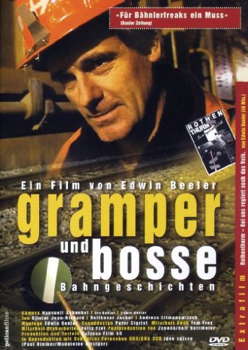Gramper und Bosse - Bahngeschichten - Mehr Infos/Bestellen