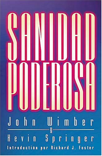 Sanidad Poderosa 0881134910 Book Cover