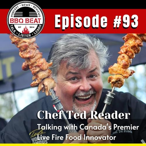 Ted Reader on Making it Tasty with Live Fire Podcast Por  arte de portada