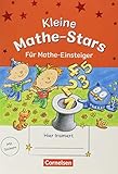  Mathe-Stars - Vorkurs - 1. Schuljahr: Kleine Mathe-Stars - Für Mathe-Einsteiger - Übungsheft - Mit Lösungen