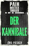 Cover zum Buch Der Kannibale: Im Kopf des Serienmörders