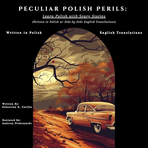 Enjoy Peculiar Polish Perils from Sebastian Cutillo episode artwork