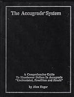 The accugrade system: A comprehensive guide to Eisenhower dollars in accugrade "uncirculated, prooflikes and proofs" B0007142D8 Book Cover