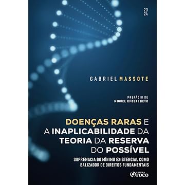 Capa do livro Doenças Raras e a Inaplicabilidade da Teoria da Reserva do Possível - 1ª Ed - 2024