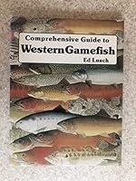 Comprehensive Guide to Western Gamefish 0936608390 Book Cover