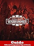 total war warhammer 2 facciones  Total War Warhammer 3 Guide Official Companion Tips & Tricks (English Edition)