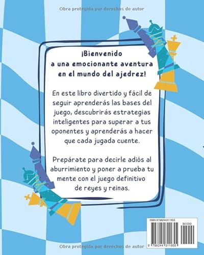 Ajedrez para niños: Guía ilustrada con aperturas y estrategia para aprender desde cero, pensar mejor y disfrutar cada partida (Aprender Jugando) - imagen 2
