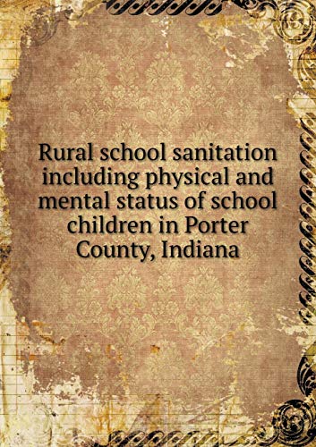 Rural school sanitation including physical and ... 5519148252 Book Cover