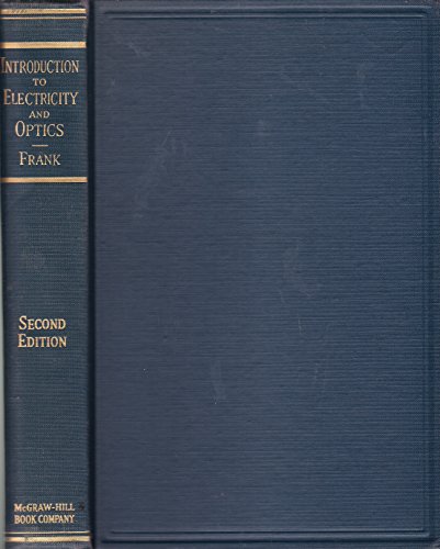 Introduction to Electricity and Optics
