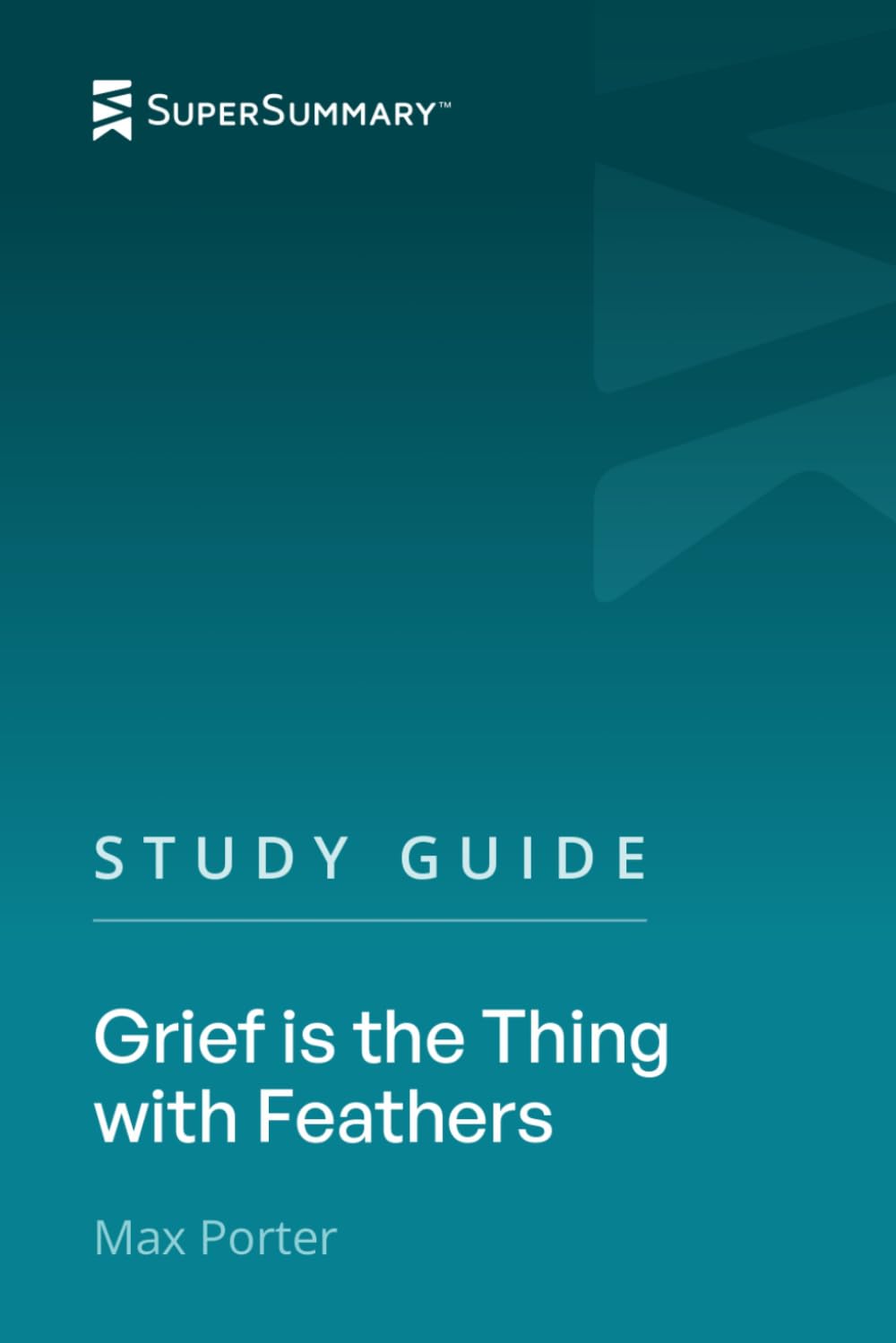 Study Guide: Grief is the Thing with Feathers by Max Porter (SuperSummary)