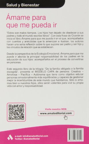 Miniatura 2 de Amame Para Que Me Pueda Ir - Padres E Hijos, Desde La Ecologia Emocional