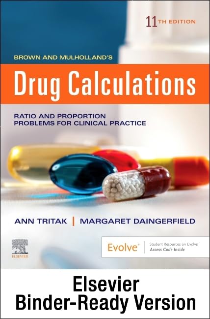 Brown and Mulhollands Drug Calculations: Binder Ready