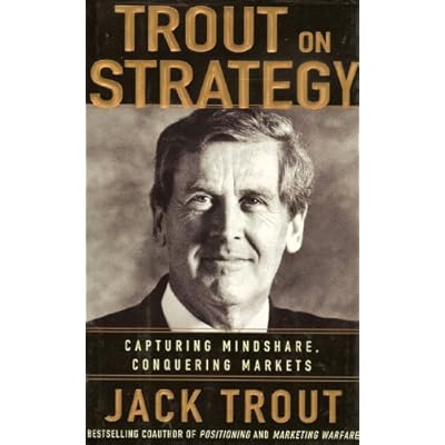 Jack Trout on Strategy (CAREER