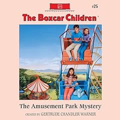 The Amusement Park Mystery Audiolibro Por Gertrude Chandler Warner arte de portada