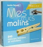  Maison: Mes trucs malins