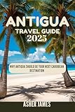 Photo Gallery antigua travel guide 2025: why antigua should be your next caribbean destination (english edition) Photo Gallery antigua travel guide 2025: why antigua should be your next caribbean destination (english edition)