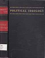 Political Ideology: Why the American Common Man Believes What He Does 0029177901 Book Cover