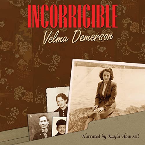 Incorrigible by Velma Demerson episode artwork