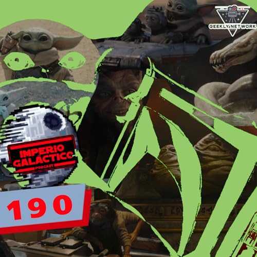 190: Avances The Mandalorian and Grogu