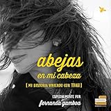 abejas africanas pdf  Abejas en mi cabeza: Mi historia viviendo con TDAH
