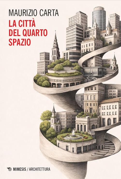 La città del quarto spazio édition de prestige livre d'art de collection
