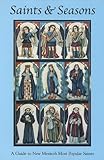 Saints & Seasons: A Guide to New Mexico's Most Popular Saints