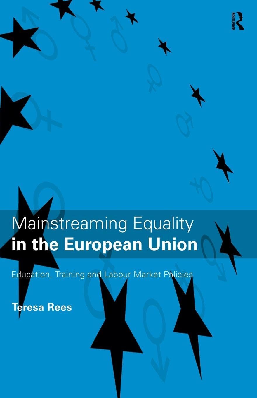 Mainstreaming Equality in the European Union: Education, Training and Labour Market Policies