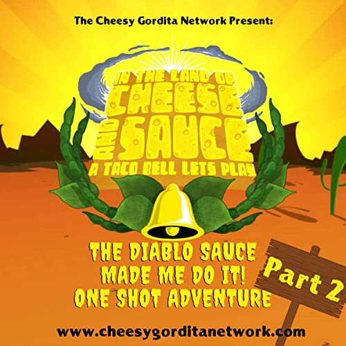 The Diablo Sauce Made Me Do It! One Shot Adventure Part 2 Podcast Por  arte de portada