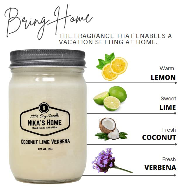 Nika's Home Coconut Lime Verbena Soy Candle - 12oz Mason Jar - Non-Toxic Soy Candle-Hand Poured Candle- Handmade, Long Burning Candle-Highly Scented Candle-All Natural, Clean Burning Candle