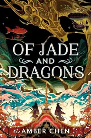 Of Jade and Dragons