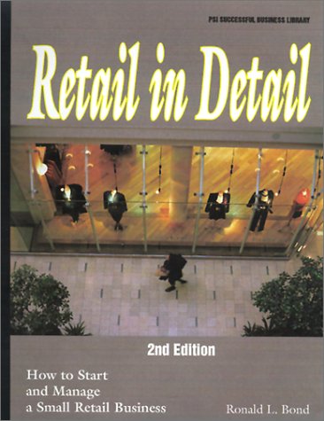 Retail in Detail (Psi Successful Business Library)