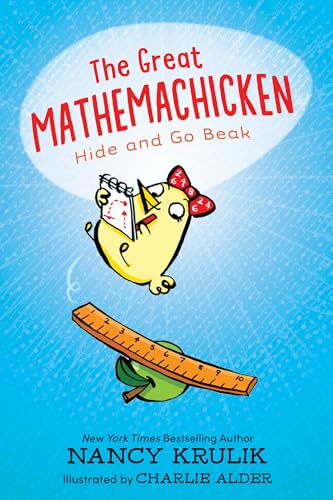 The Great Mathemachicken 1: Hide and Go Beak