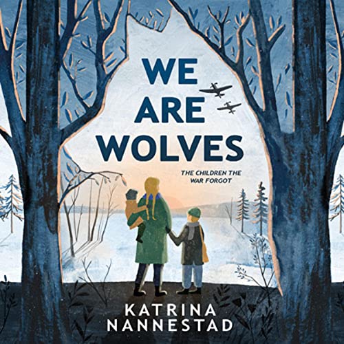 We Are Wolves by Katrina Nannestad episode artwork