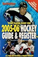 Hockey Register and Guide 2005-06: Every Player,Every Stat 0892047763 Book Cover